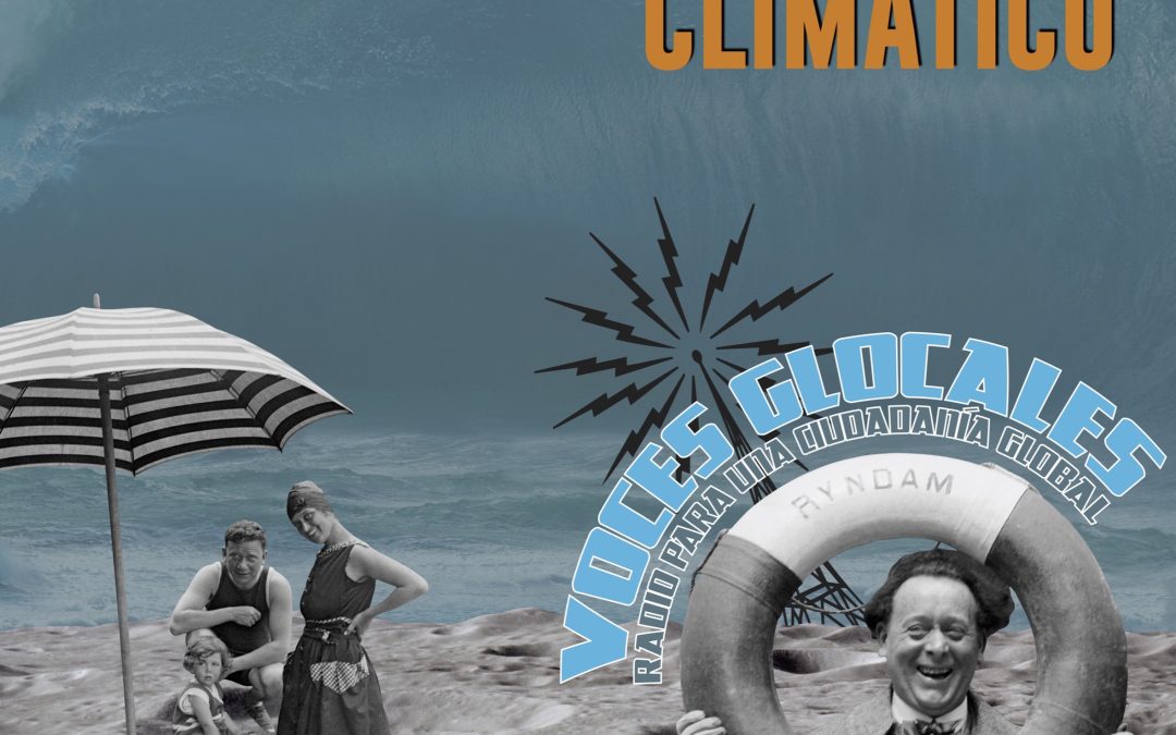 Día Mundial del Clima en Voces Glocales